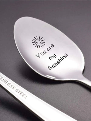 You are my Sunshine Desert Spoon