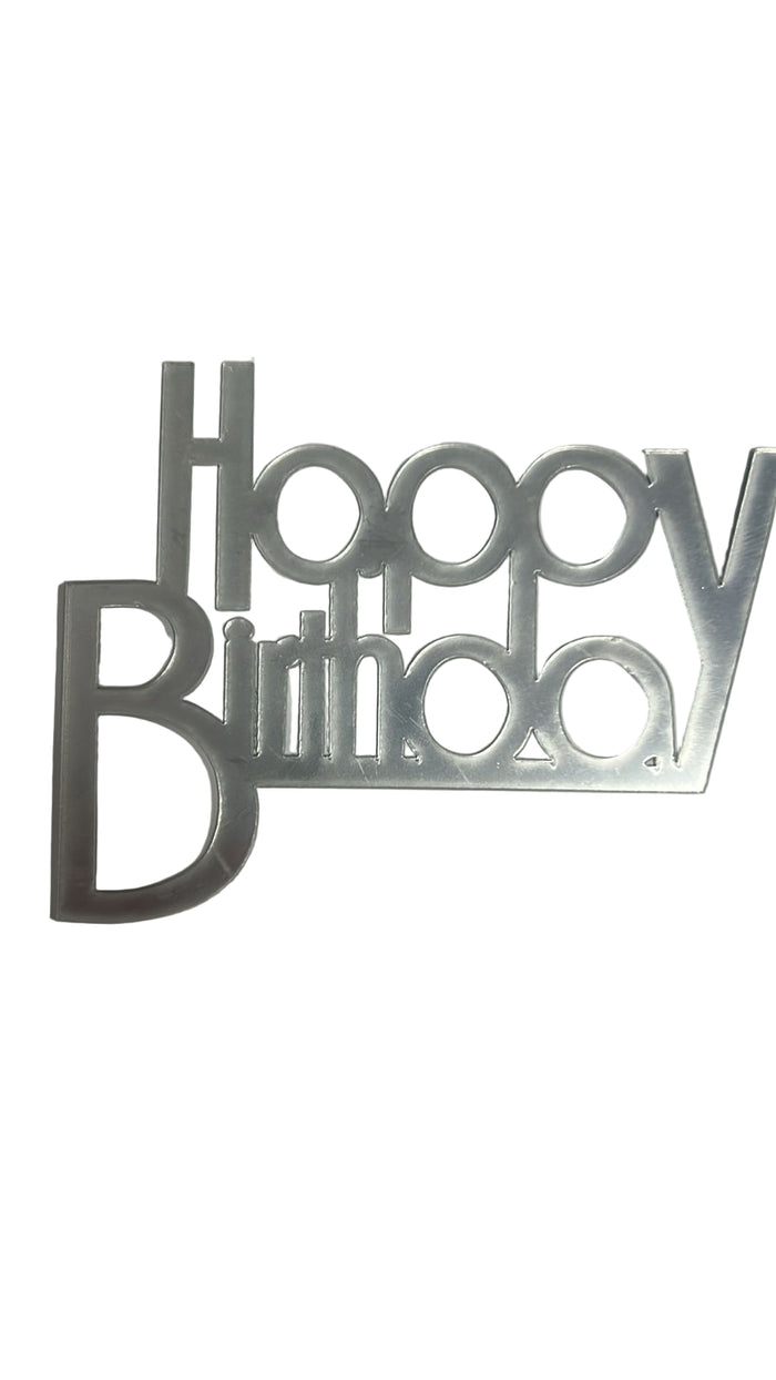 Nr469 Birthday Acrylic Cake Topper Silver