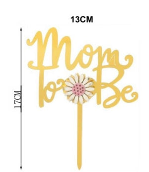 Nr459 Mom To Be Acrylic Cake Topper