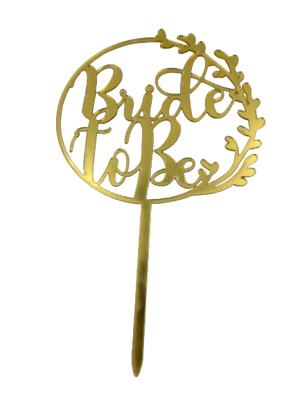 Nr104 Acrylic Cake Topper Bride to be