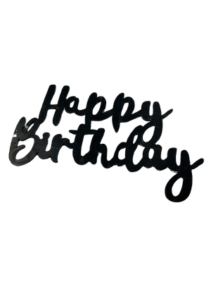 Nr404 Acrylic Side Cake Topper Happy Birthday