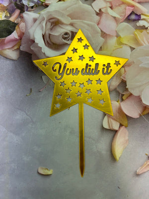 Nr431 Acrylic Cake Topper You Did It