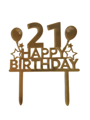 Nr269 Acrylic Cake Topper Happy Birthday 21st Gold