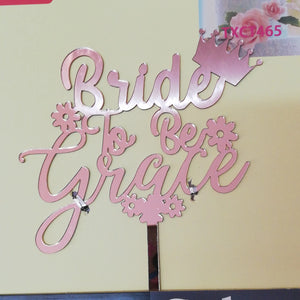 Nr9 Acrylic Cake Topper Bride To Be Rose Gold