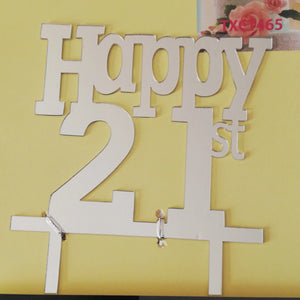 Nr24 Acrylic Cake Topper Happy 21st Silver