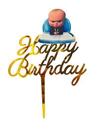 Nr297 Acrylic Cake Topper Happy Birthday Small Boss Baby Gold